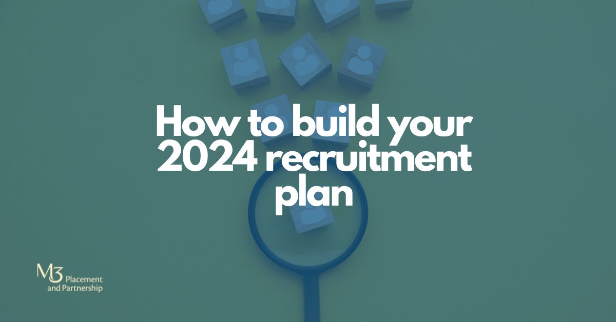 How to build your 2024 recruitment plan